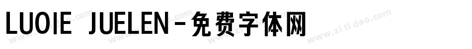 LUOIE JUELEN字体转换